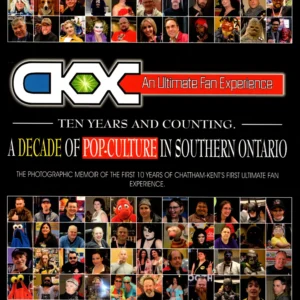 CKEXPO10Years_frontcover CK EXPO An Ultimate Fan Experience 10 Years and Counting: A Decade of Pop-Culture in Southern Ontario