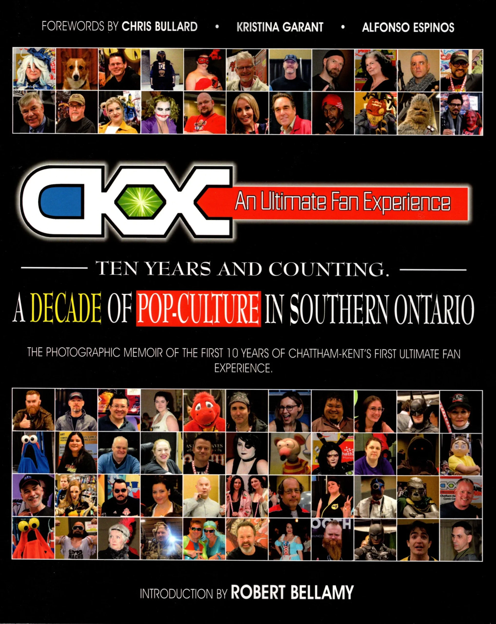 CK EXPO An Ultimate Fan Experience 10 Years and Counting: A Decade of Pop-Culture in Southern Ontario