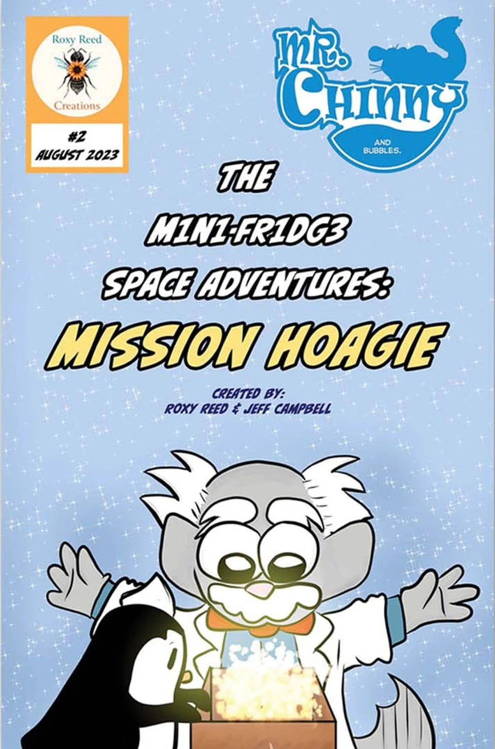 The Mini-Fridge Space Adventures #2: Mission Hoagie