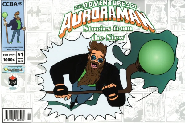 The Adventures of Auroraman: Stories from the Stew #1