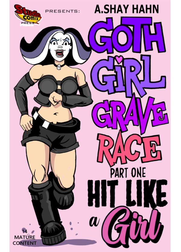 Goth Girl Grave Race Part One: Hit Like a Girl